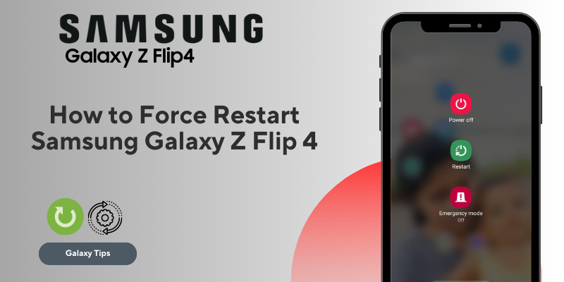 How to Force Restart Samsung Galaxy Z Flip 4